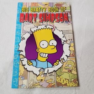 Big Bratty Book of Bart Simpson First Edition